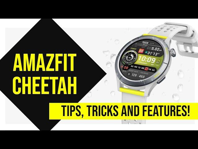 Amazfit Cheetah: Tips, Tricks & Features!