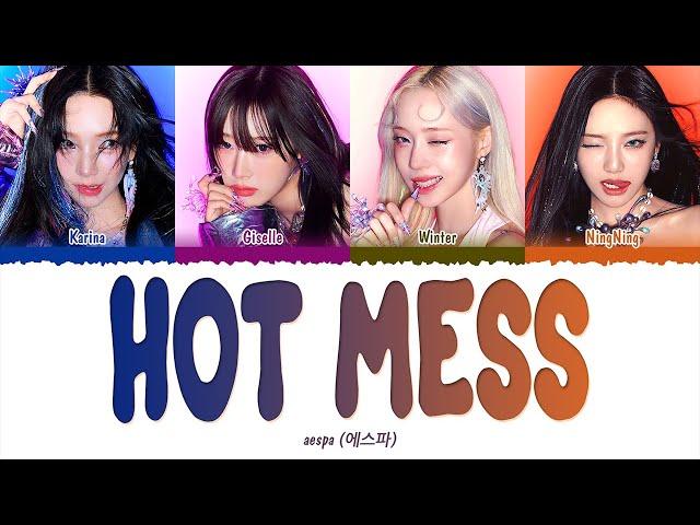 aespa (에스파) - Hot Mess (1 HOUR LOOP) Lyrics | 1시간