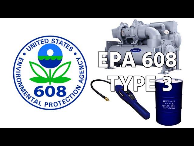 EPA 608 Prep - Type 3