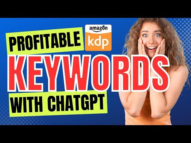 100% PROFITABLE AMAZON KDP KEYWORD RESEARCH WITH CHATGPT #chatgpt #amazonkdp #keywordresearch