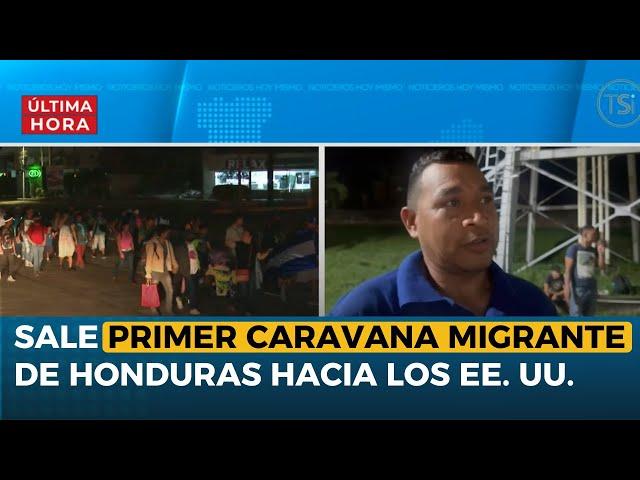 Sale primera caravana migrante de Honduras hacia los EE. UU.