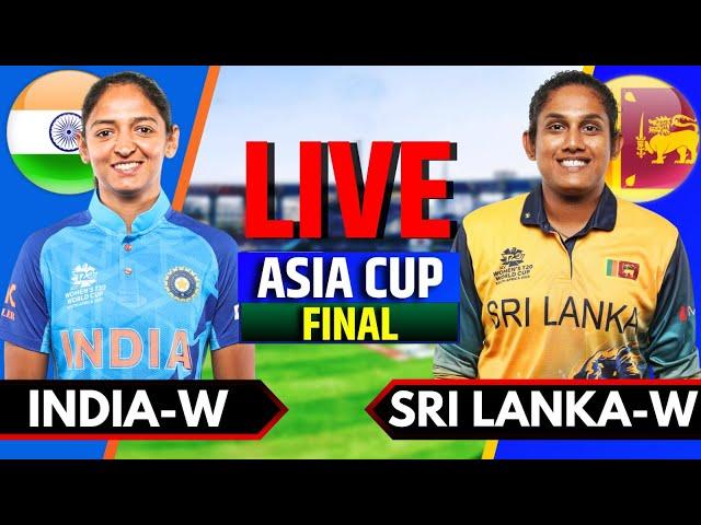 India Women vs Sri Lanka Women Asia Cup Final | Live Cricket Match Today | IND W vs SL W | IND Bat