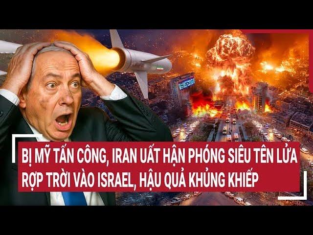 Attacked by the US, Iran angrily launched super missiles into Israel, with terrible consequences