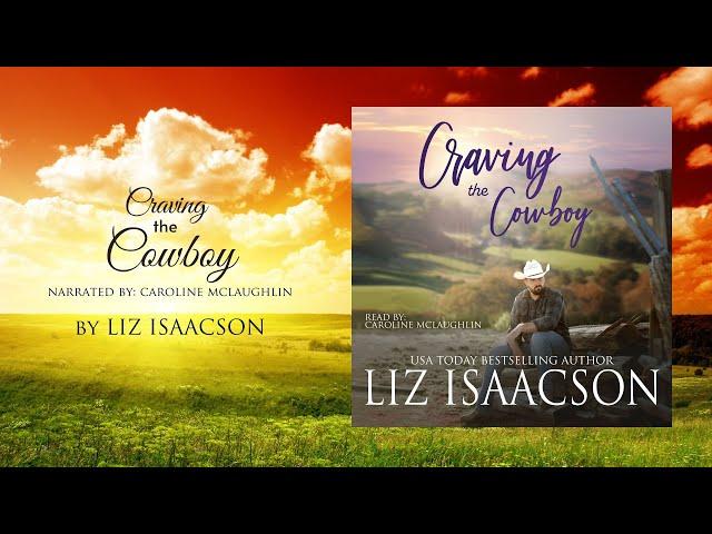 Book 1: Craving the Cowboy Full-Length Romance Audiobook (Grape Seed Falls Romance, Book 1)