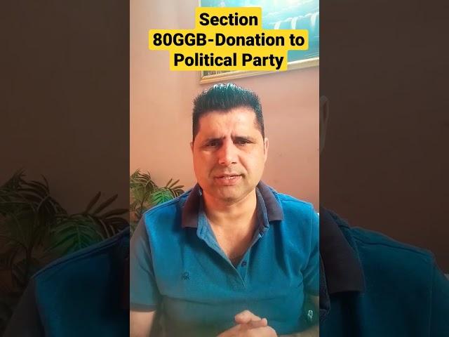 Section 80GGB- Donation to Political Party II #shorts #cavedtaya