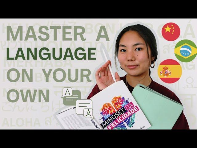 how to learn a language on your own as a busy student (self study guide)