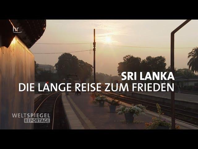 Sri Lanka - Die lange Reise zum Frieden / The Long Road to Peace in Sri Lanka (2016)