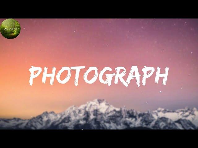 Ed Sheeran - Photograph (Lyrics) ~ The Chainsmokers ft. Halsey, Max Volante, Halsey,...