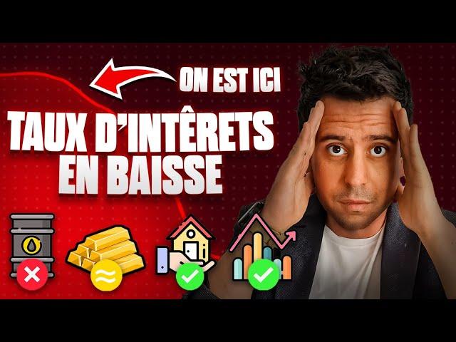 Baisse des Taux : Comment investir ?