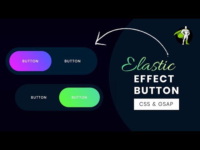 Elastic Effect Buttons using GSAP And CSS | WebKitCoding