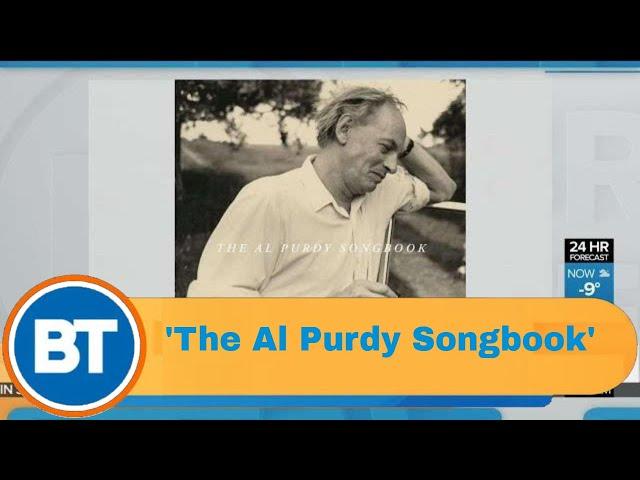 Paying tribute to a great Canadian poet with 'The Al Purdy Songbook'