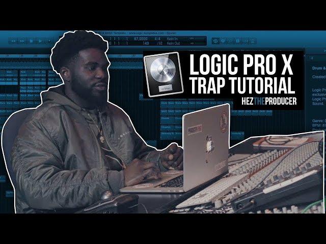 Making a Trap Beat in Logic Pro X: HezTheProducer Logic Tutorial