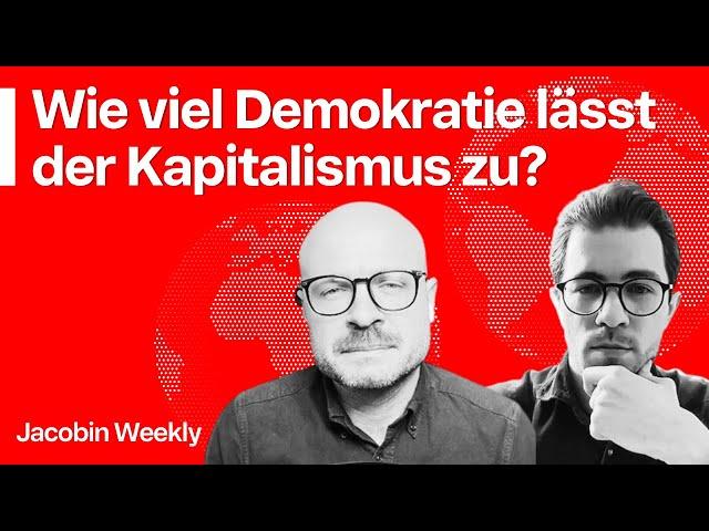 Im Namen der Demokratie | Jacobin Weekly mit Thomas Zimmermann