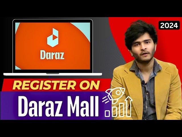 Daraz Mall Registration 2024 | DMALL Signup Process  Grow Your Daraz Business #darazseller