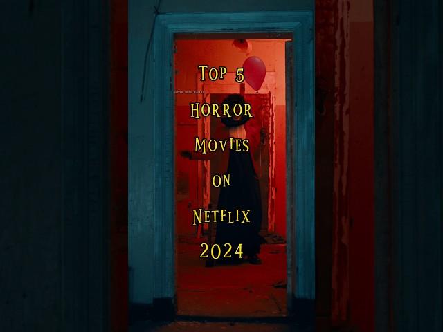 Top 5 Horror Movies on Netflix 2024 in hindi | #horrormovies #moviereview #ytshorts