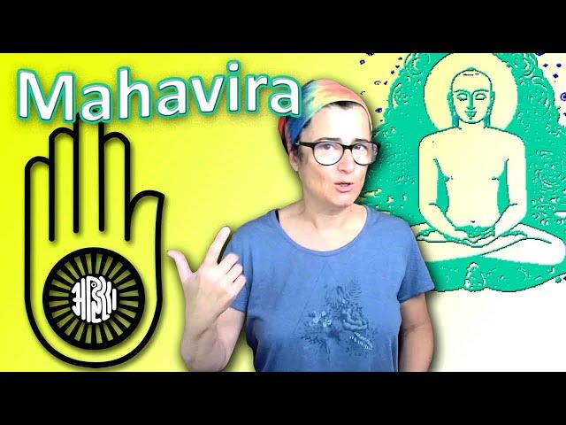 ¿Quién fue Mahavira? ¿Qué nos recordó Mahavira?