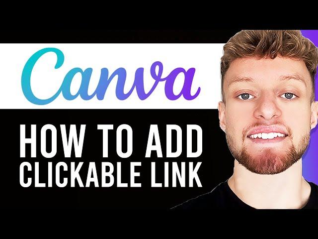 How To Add a Clickable Link/Button in Canva (Step By Step)