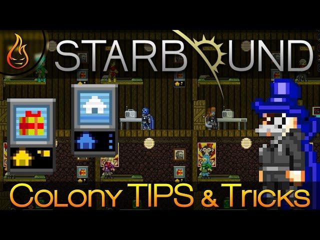 Starbound 1.0 - A Guide to Colonies and Tenants