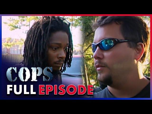 On Patrol: Drug Busts & Domestic Calls | FULL EPISODE | Season 17 - Episode 04 | Cops: Full Episodes