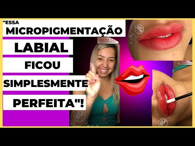 OLHA SÓ COMO FICOU ESSA MICROPIGMENTAÇÃO LABIAL