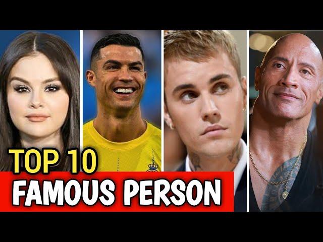 Top 10 Famous Person in the world 2024