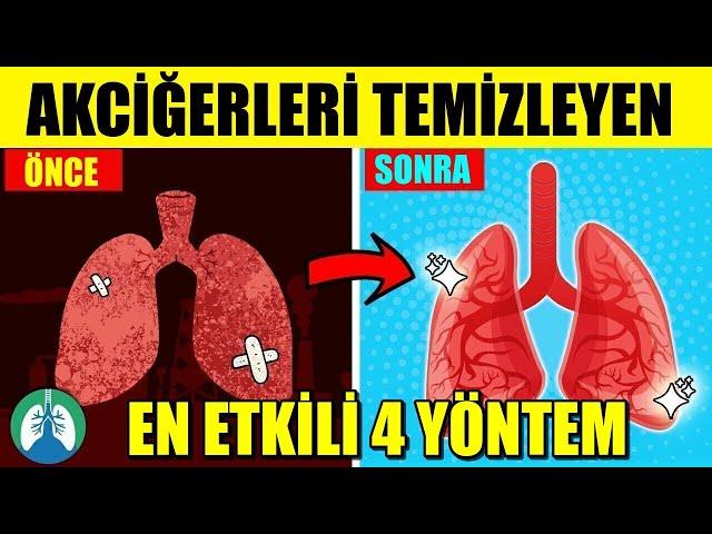 AKCİĞERLERİ TEMİZLEYEN ÇOK ETKİLİ 4 YÖNTEM