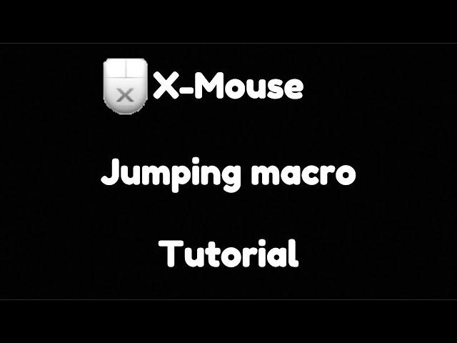 Jump Macro Tutorial