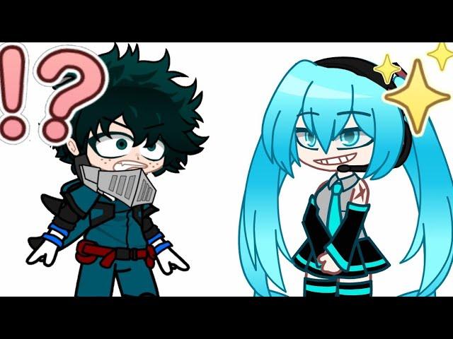 Excuse me, Are you British? ||MHA x Vocaloid|| (Gacha club)