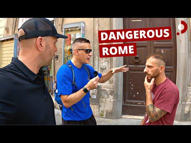 Inside Rome's Most Dangerous Hood 