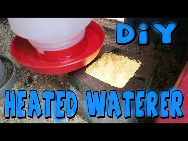 DIY HEATED CHICKEN WATERER