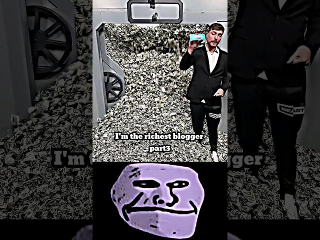 I'm the richest blogger part 3 #sigma