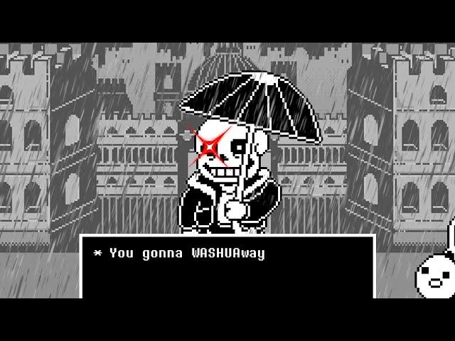 Undertale, But Sans Is In the Rain!?