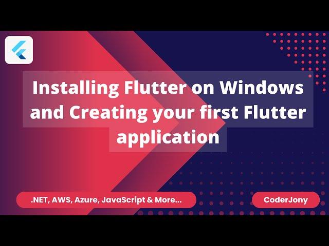 Installing Flutter on Windows and Creating your first Flutter application | Step by Step Guide