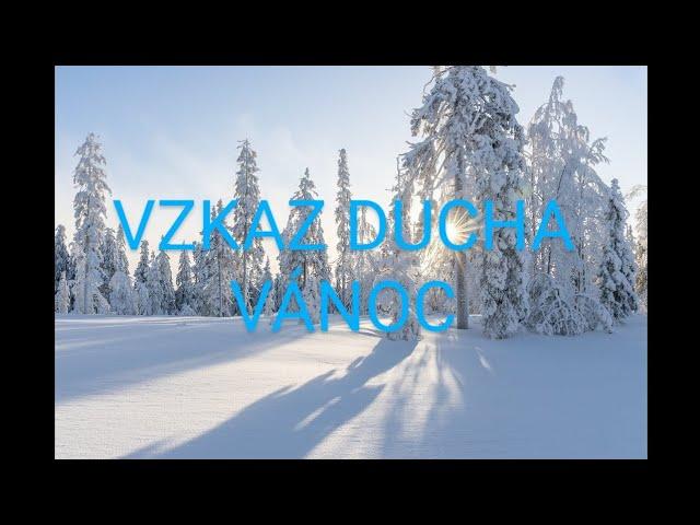 Vzkaz Ducha Vánoc