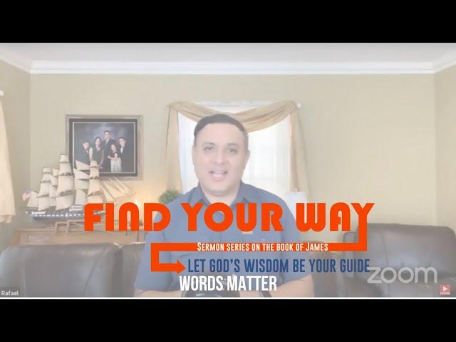 Lifeway Service Live | James: Find Your Way 2 - Words Matter | Rafael Lua | Sep 20, 2020