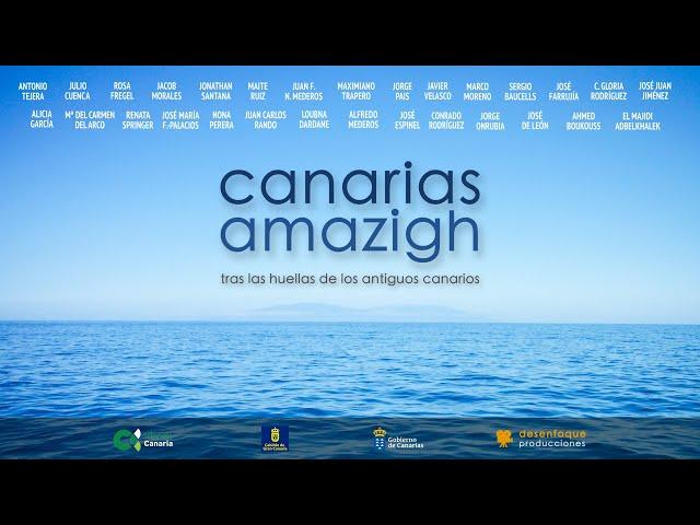 Canarias Amazigh, tras las huellas de los antiguos canarios