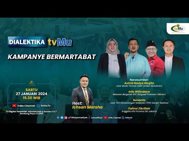 DIALEKTIKA tvMu | Kampanye Bermanfaat