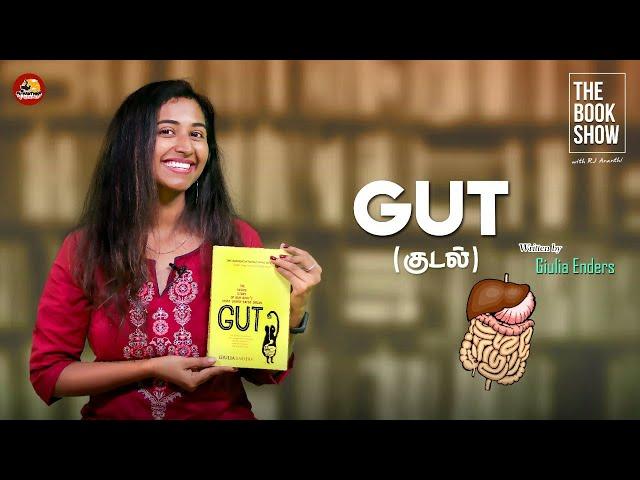 The Book Show ft. RJ Ananthi |  GUT(குடல்) Written by Giulia Enders | Suthanthira Paravai