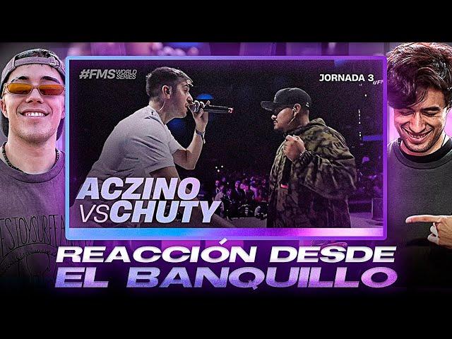 GAZIR y LARRIX reaccionan al CHUTY VS ACZINO desde EL BANQUILLO  ️