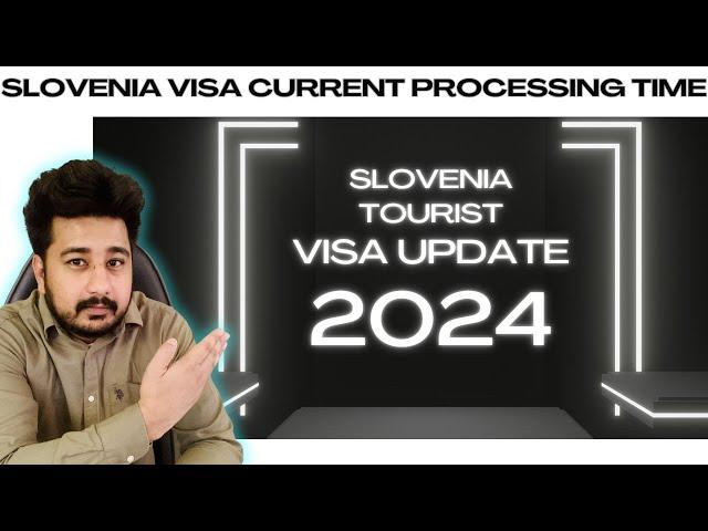 Urgent Update: 2024 Slovenia Tourist Visa Rules | slovenia visa last update