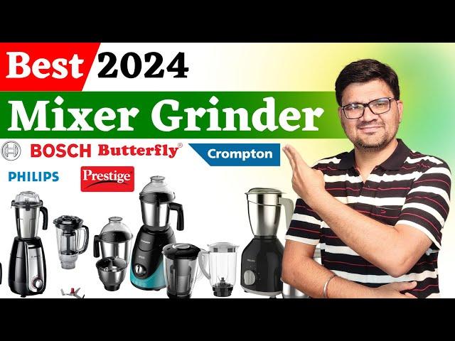 Best Mixer Grinder in india 2024 Best 750w mixer grinder in india 2024  Mixer Grinder 2024