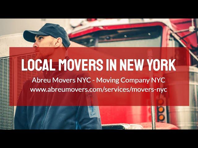 Abreu Movers NYC - Moving Company NYC | Local Movers in New York #LocalMoversNYC #AbreuMoversNYC