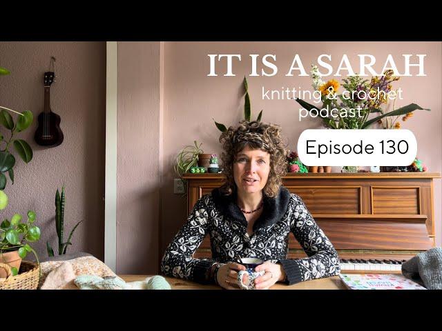 It Is A Sarah | Episode 130 (EN)