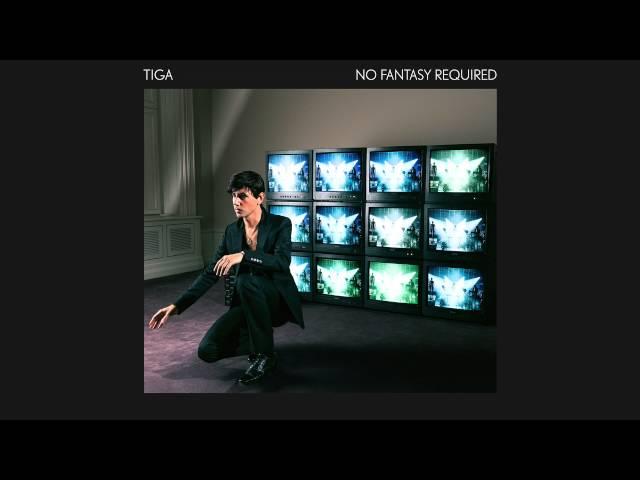 Tiga - No Fantasy Required