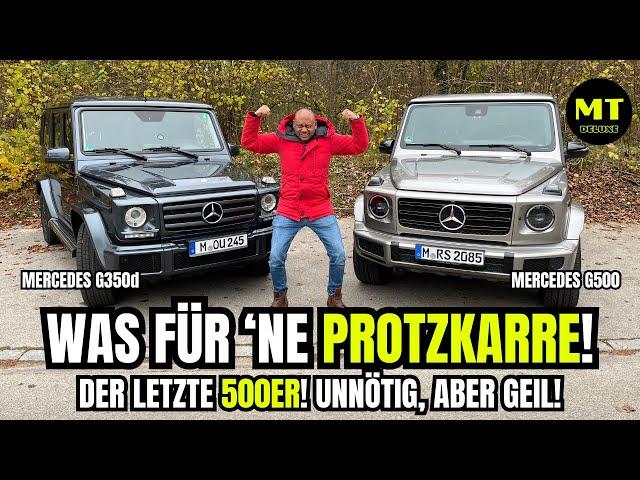 Mercedes G-Klasse G500 und G350 | Wer PROTZEN will MUSS leiden! | Der 500er ist einfach GEIL!