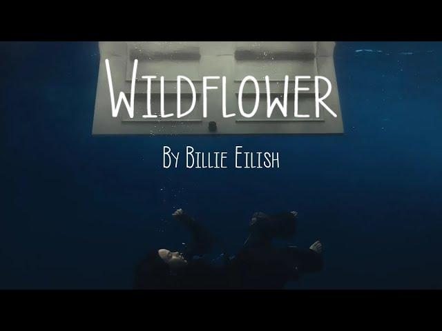 Billie Eilish - Wildflower (Lyrics)