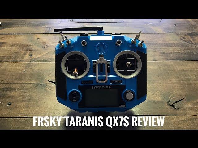 Review of FrSKy Latest Taranis QX7S