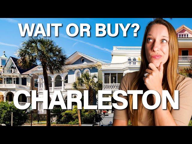 Should You Buy a Home in Charleston in 2025? | Real Estate Market Predictions