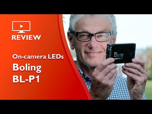 Boling BL P1 On-camera LED hands on review