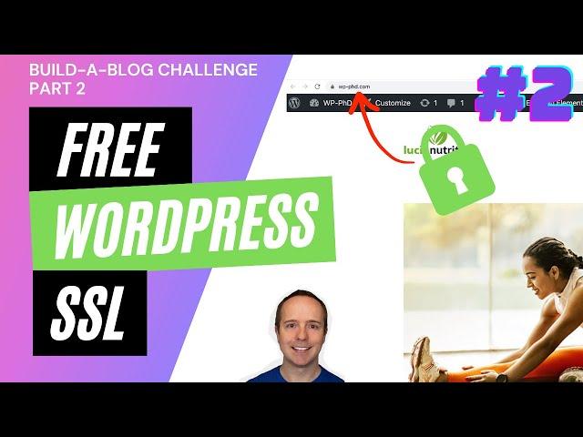 WordPress Free SSL - How To Add HTTPS SSL Certificate To WordPress Website